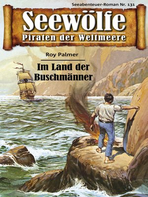 cover image of Seewölfe--Piraten der Weltmeere 131